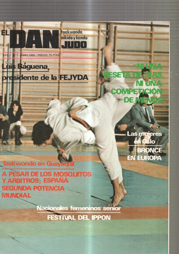 El Dan Judo, Taekwondo, aikido y kendo numero 01, abril 1982: Ni una peseta