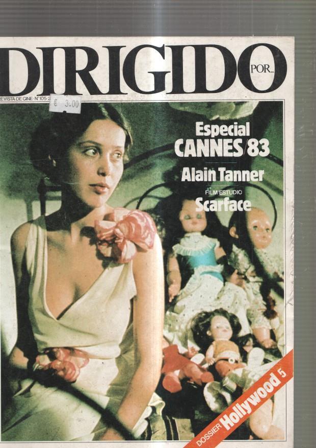 Dirigido numero 105, 1983: Especial Cannes 83- Alain Tanner. Film estudio
