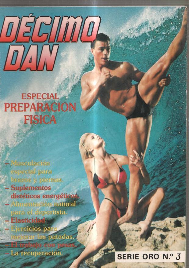 Decimo Dan Serie Oro numero 3, 1986: Las Pesas- Acondicionamiento general-