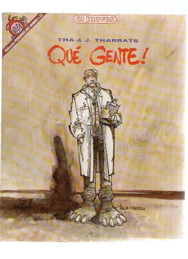 El Jueves: Pendones del Humor numero 053: Que gente