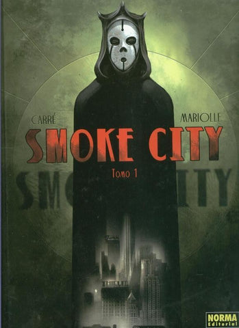 Norma: Smoke City volumen 1