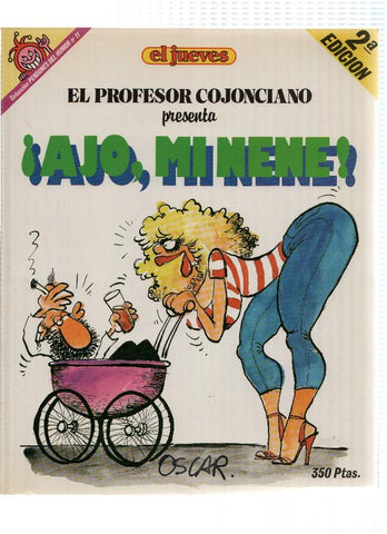 Coleccion Pendones del Humor numero 011: Profesor Cojonciano: ajo, mi nene