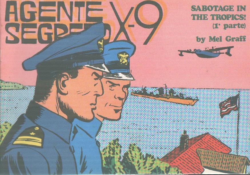 Agente Secreto X-9 numero 39: tiras del 13.10.1941 al 3.1.1942