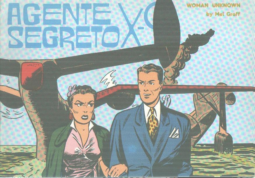 Agente Secreto X-9 numero 75: tiras del 23.6 al 25.9.1943