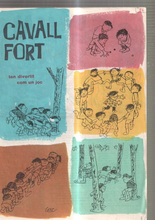Revista: Cavall Fort numero 0056,1965: Un mal negoci- Marta i la cosina Miquela- La