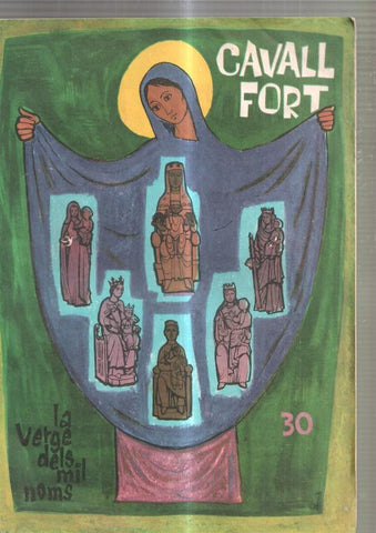 Cavall Fort numero 0030, 1961: Jocs valents- La Verge dels mil noms-Fruites