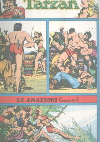 Album: Tarzan: TD 27.6. al 24.10.1943: Le amazzoni, parte 2ª