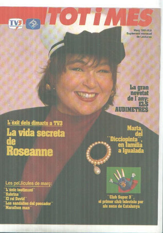 Revista TOT i MES numero 09: Roseanne Barr, Marta l'hostessa del dicciopinta