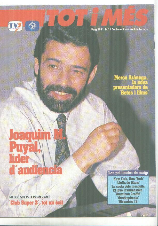 Revista TOT i MES numero 11: Joaquin Maria Puyal, Merce Aranega