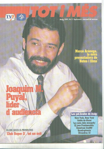 Revista TOT i MES numero 11: Joaquin Maria Puyal, Merce Aranega