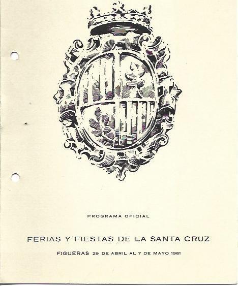 OBRA 37698: Programa oficial ferias y fiestas de la Santa Cruz de Figueras, 1961