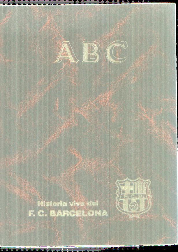 ABC: Historia viva del F.C.BARCELONA