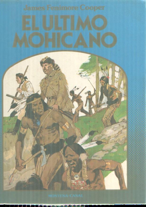 El ultimo mohicano