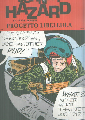 Johnny Hazard tiras del 26.4. al 24.7.1976: Progetto libellula