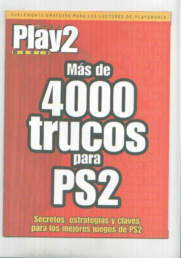 Play2 mania: mas de 4000 trucos para PS2
