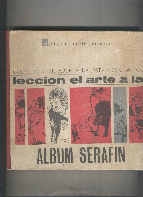 Serafin: El arte a la pata coja: album de Serafin
