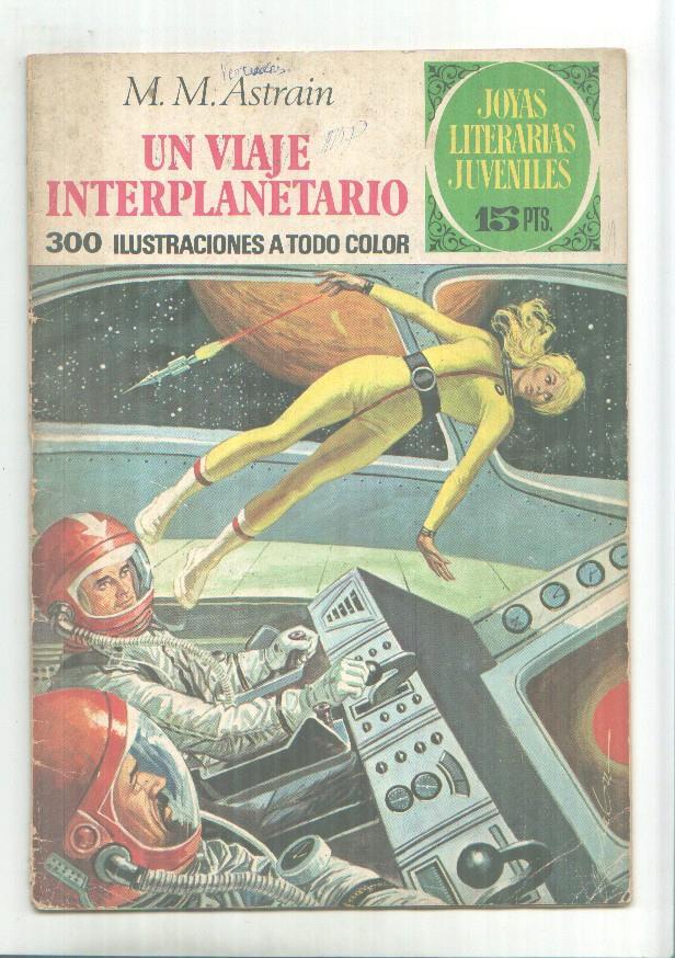 Joyas Literarias Juveniles numero 64: Un viaje interplanetario (dibujos de Ripoll)