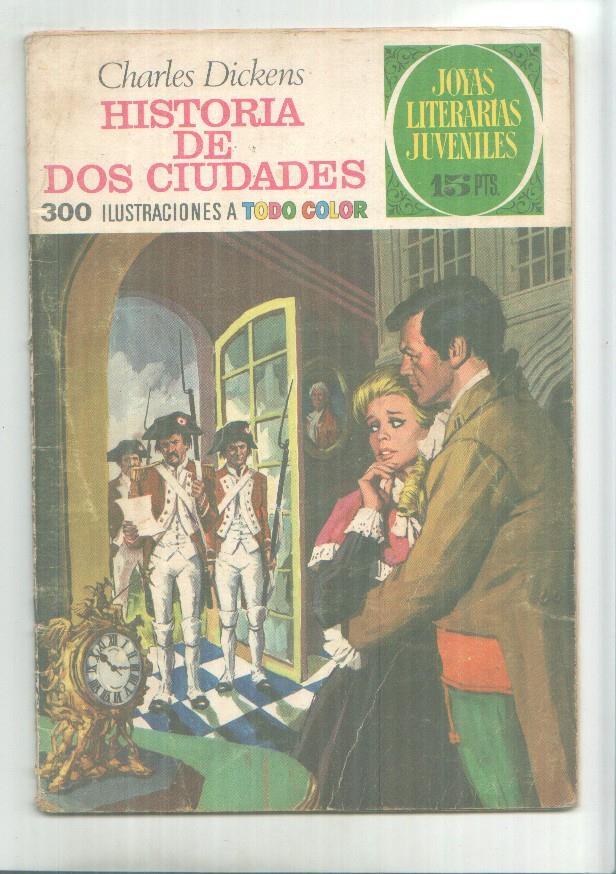 Joyas Literarias Juveniles numero 3: Historia de dos ciudades (dibujos de Jose Maria Casanovas)