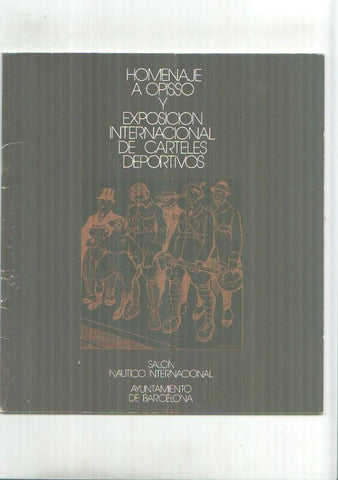 Catalogo Homenaje a OPISSO y exposicion internacional de carteles deportivos