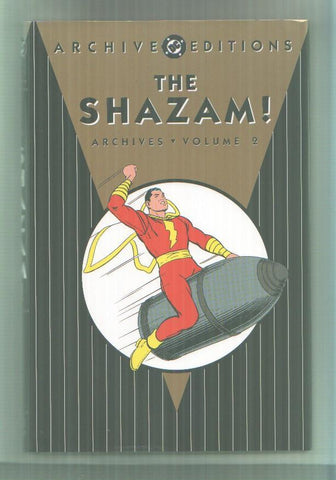 Archive Editions: The SHAZAM archives volume 2