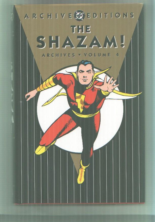 Archive Editions: The SHAZAM archives volume 4
