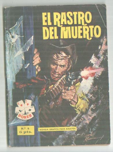 Poker numero 06: El rastro del muerto