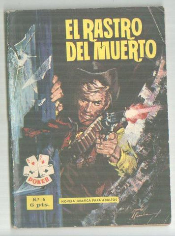 Poker numero 06: El rastro del muerto