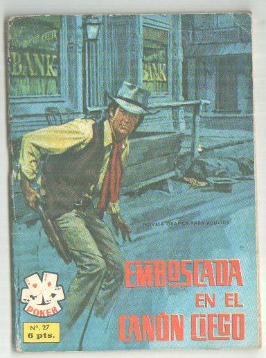 Poker numero 27: Emboscada en el cañon ciego