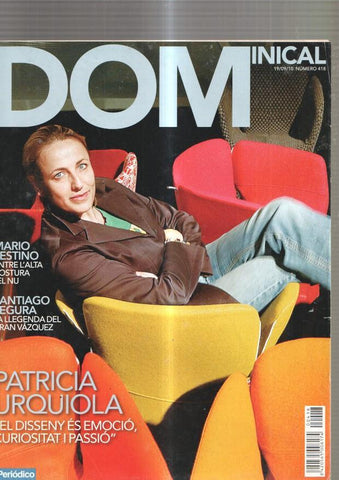 El Dominical numero 418, 2010: Entrevistes Patricia Urquiola- Santiago Segura