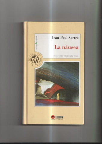 Libro: La nausea de Jean-Paul Sarte. Prólogo de José Ángel Mañas