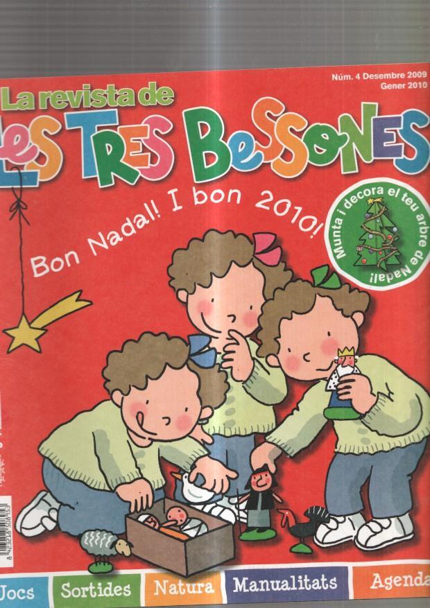 La Revista de Les Tres Bessones numero 4, desembre 2009, gener 2010: anem 