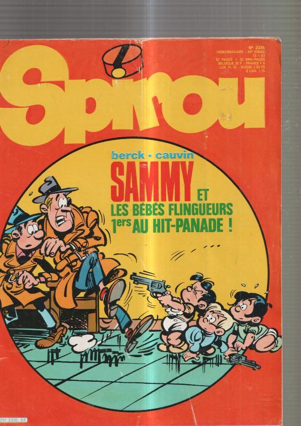 Spirou numero 2335, 1983: Beck Cauvin, Sammy et les bebes flingueurs 1 ers au