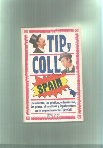 Tip y Coll: Spain