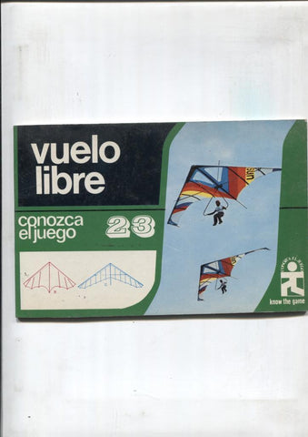 Conozca el Juego: Vuelo libre numero 23: ala delta