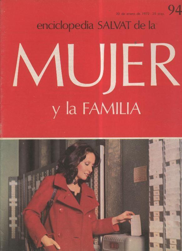 Fasciculo Enciclopedia Salvat de la Mujer y la Familia numero 094