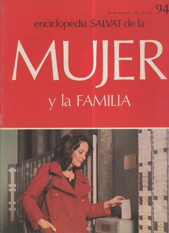 Fasciculo Enciclopedia Salvat de la Mujer y la Familia numero 094