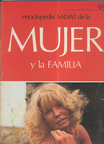 Fasciculo Enciclopedia Salvat de la Mujer y la Familia numero 095