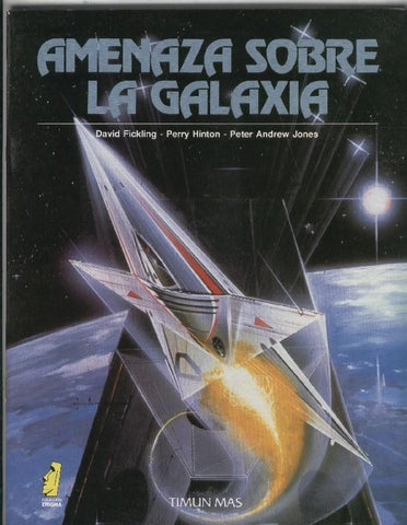 Amenaza sobre la Galaxia
