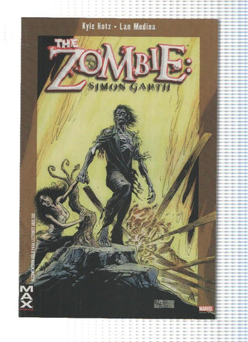 Panini: Marvel MAX: THE ZOMBIE: Simon Garth el Zombie - Kyle Hotz  (Panini 2008)