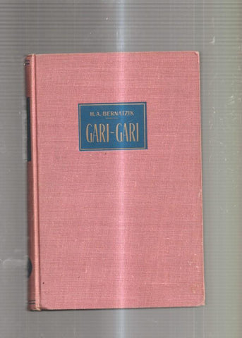 Gari-Gari. Vida y costumbres de los negros del Alto Nilo