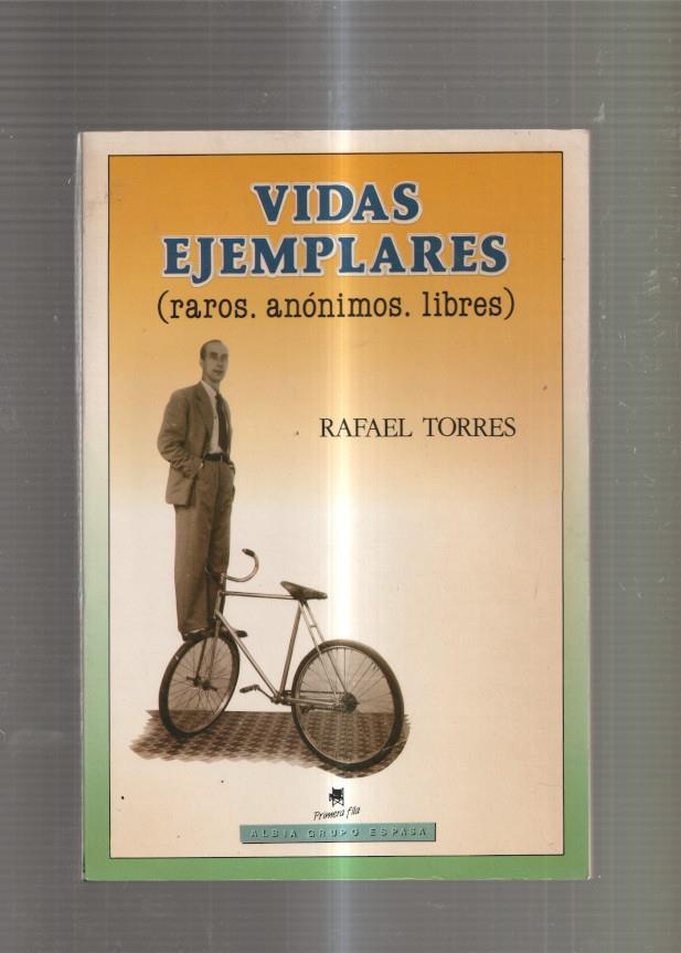 Vidas ejemplares ( raros, anonimos, libres ): Li Hairui- Ana Maria Gonzalez- Reina