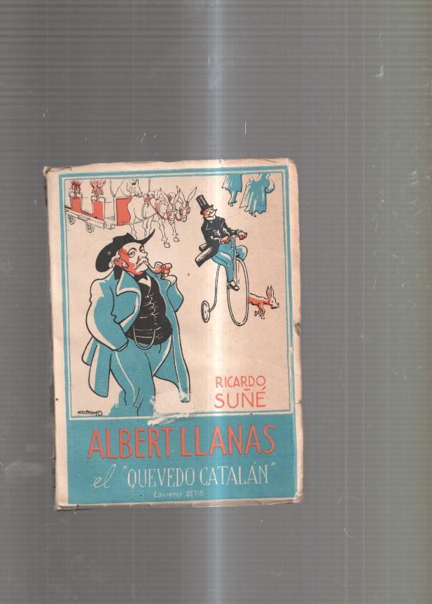 Albert Llanas el Quevedo catalan