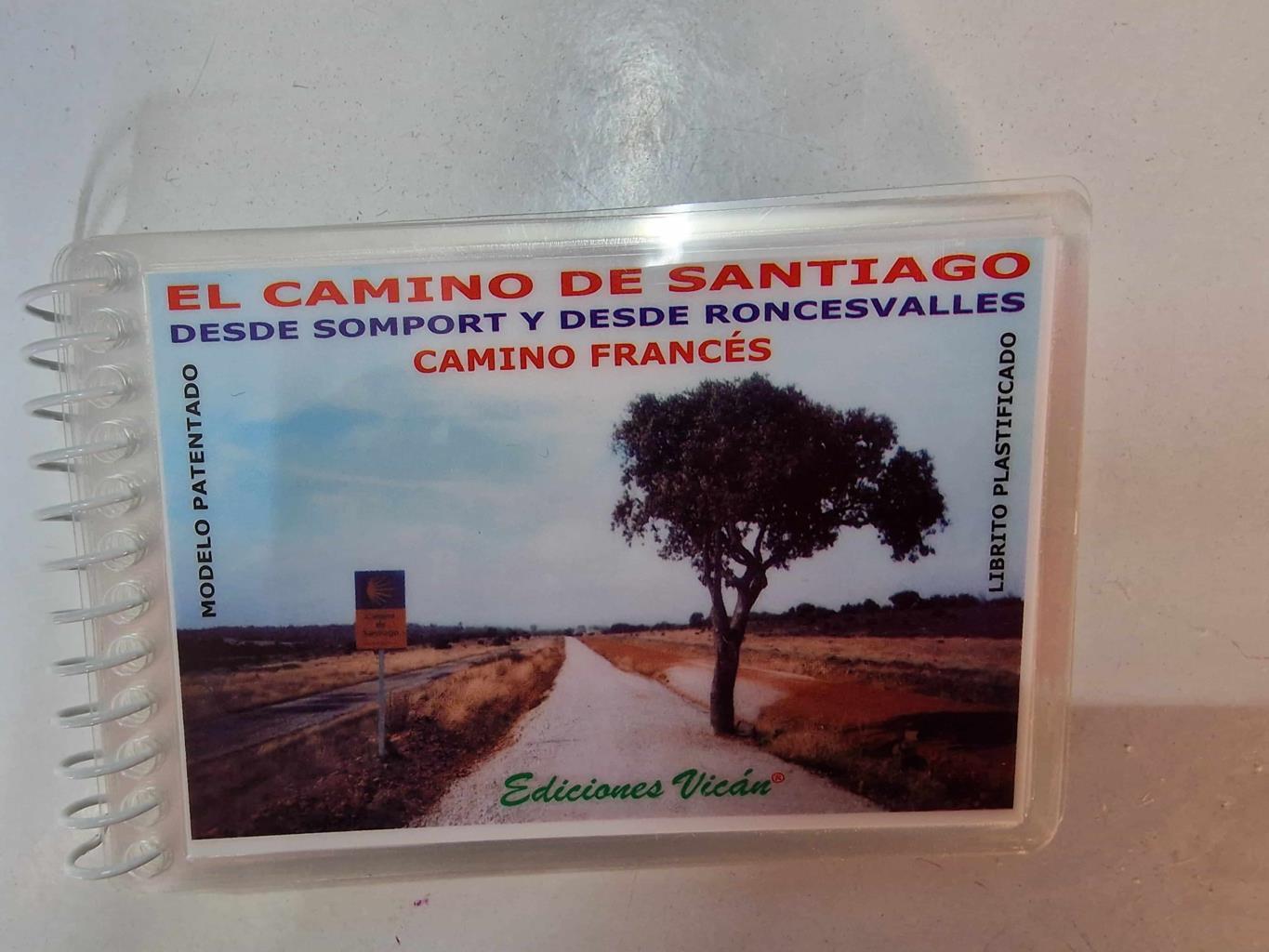 Librito plastificado: El camino de Santiago desde Somport y desde Roncesvalles