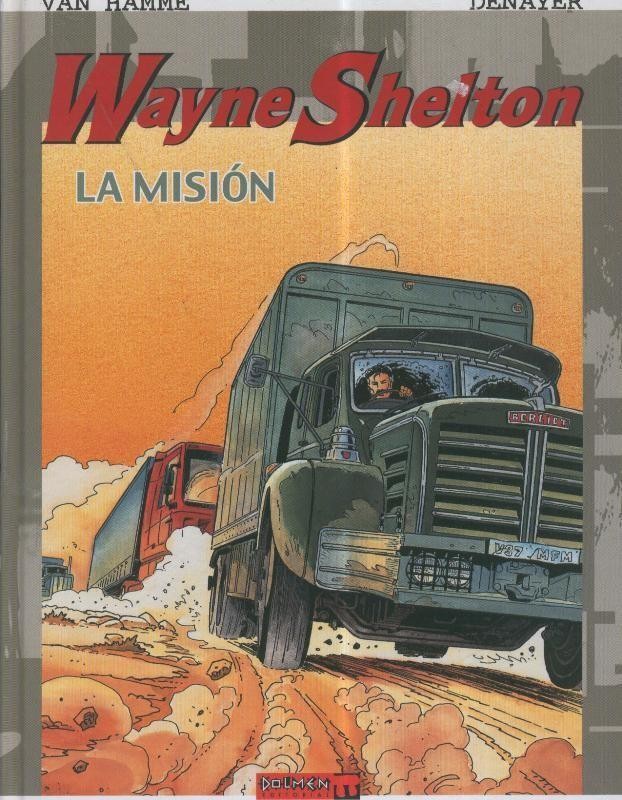 Dolmen: Wayne Shelton volumen 01: La mision