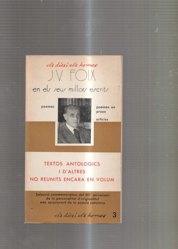 J V Foix en els seus millors escrits