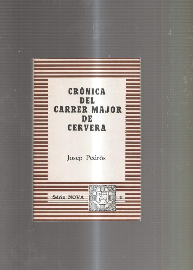 Cronica del carrer Major de Cervera