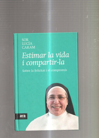 Estimar la vida i compartir-la