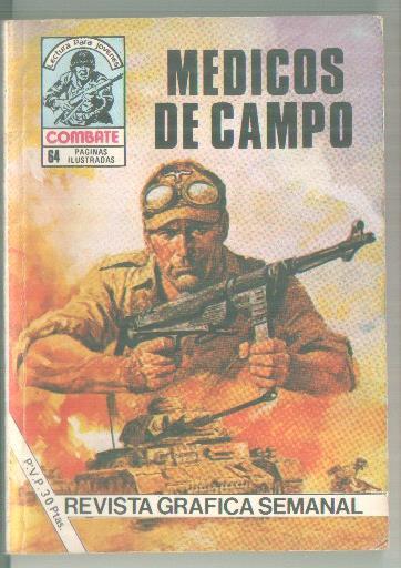 Combate numero 249: Medicos de campo