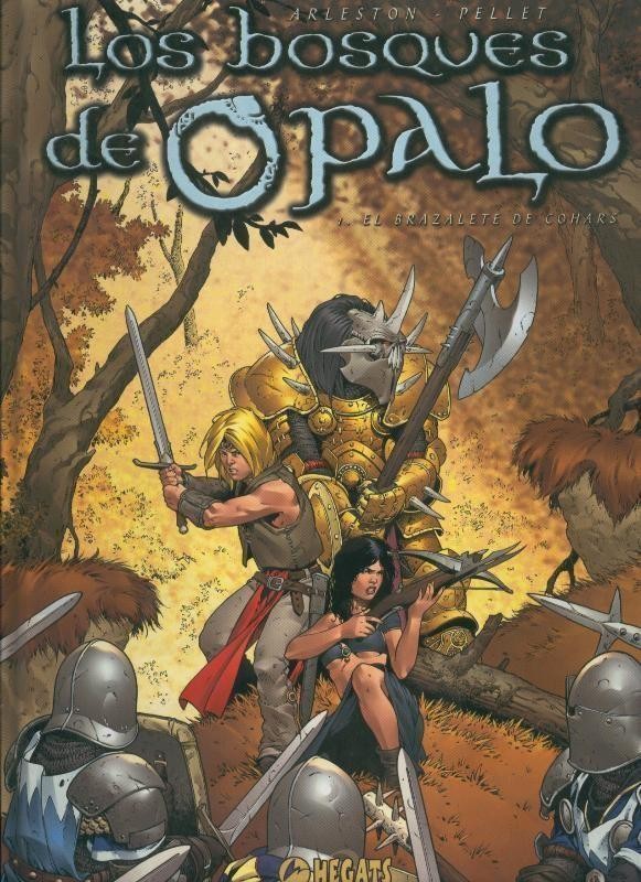 Album: Los bosques de Opalo volumen 1: El brazalete de Cohars