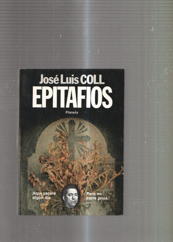 Jose Luis COLL: Epitafios